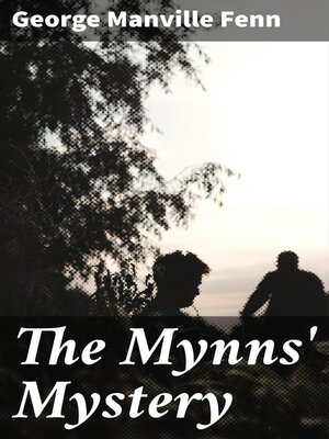 cover image of The Mynns' Mystery